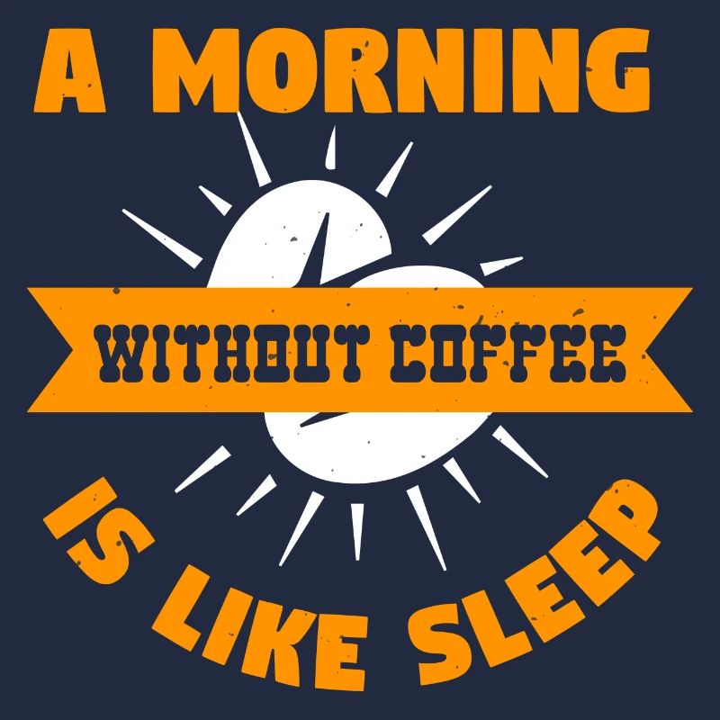 UN MATIN SANS CAFÉ, C’EST COMME DORMIR