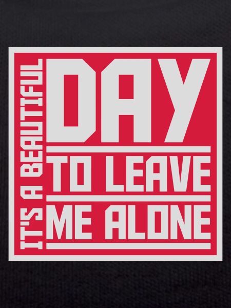 leave me alone day