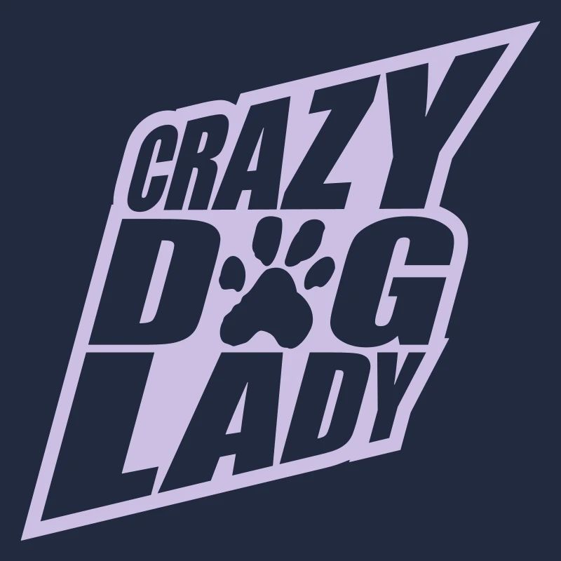 crazy dog lady Zitat