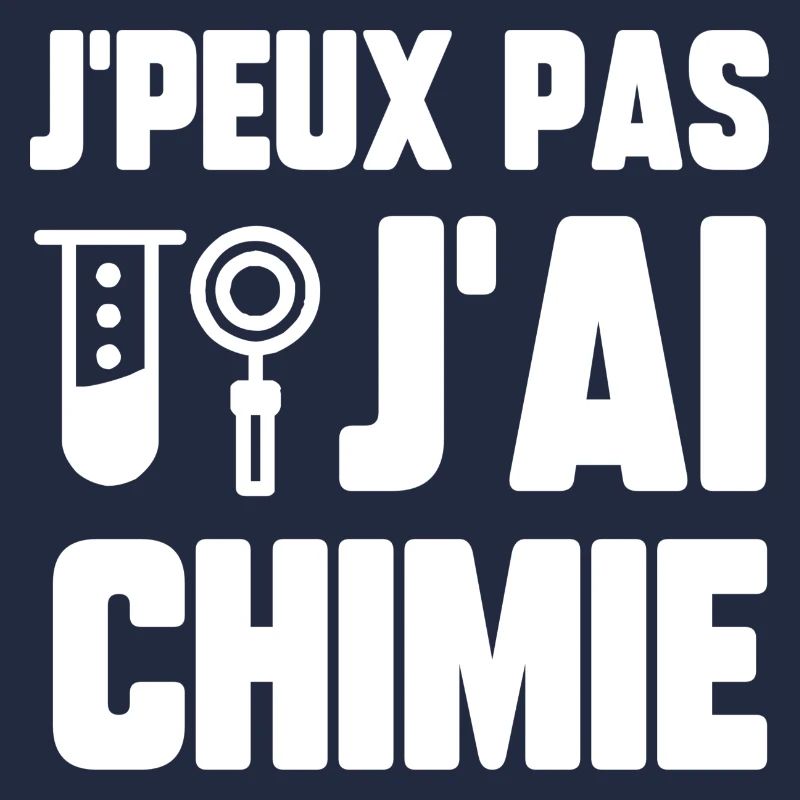 J’peux pas j’ai chimie