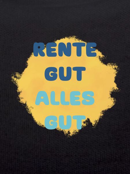 RENTE GUT ALLES GUT
