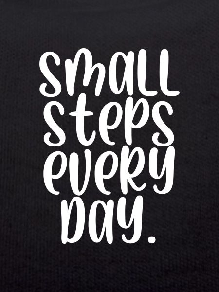 Small steps every day