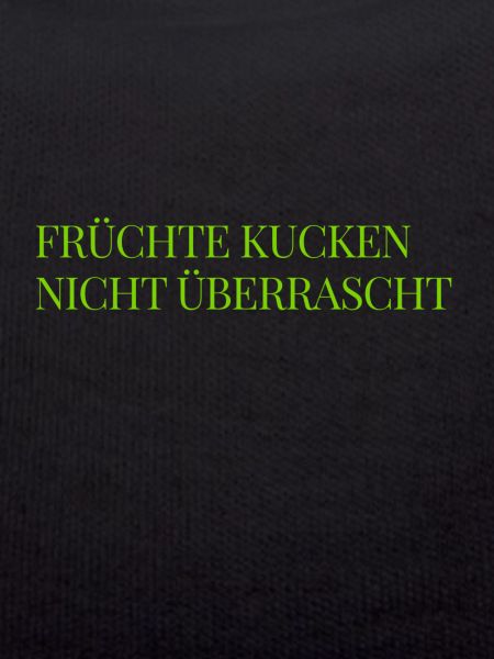 das machen Früchte nicht