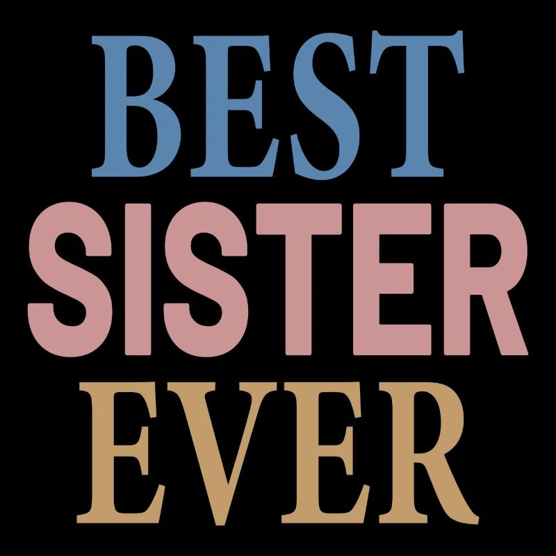 Best Sister Ever