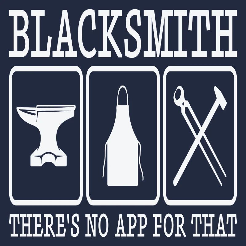 Blacksmith There ́s No App For That