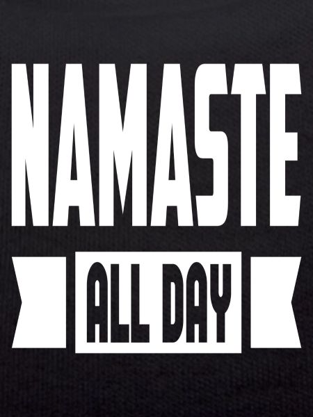 Namaste All Day