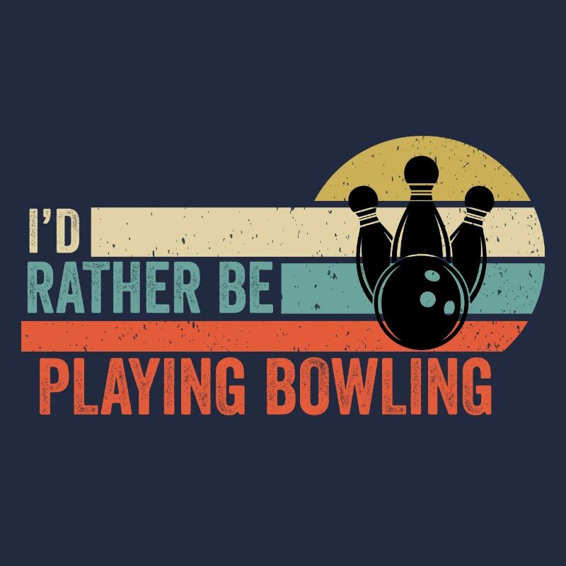 Bowling - I'd Rather Be Playing Bowling Gift Idea