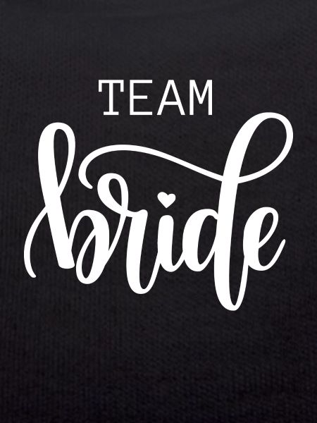 Team bride