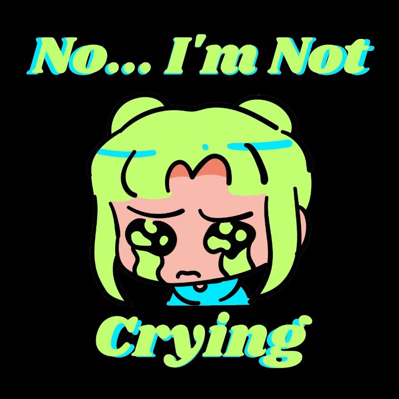 No I m Not Crying - Hellgrün/Hellblau