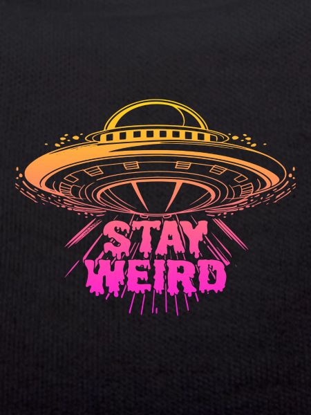 Stay Weird