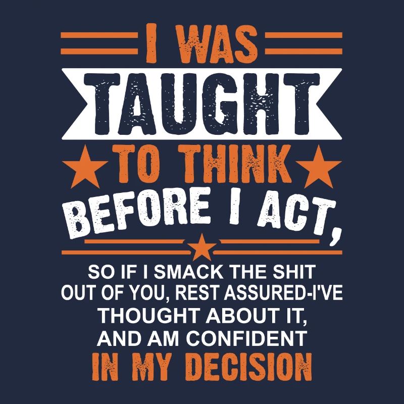 was taught to think sarcastically