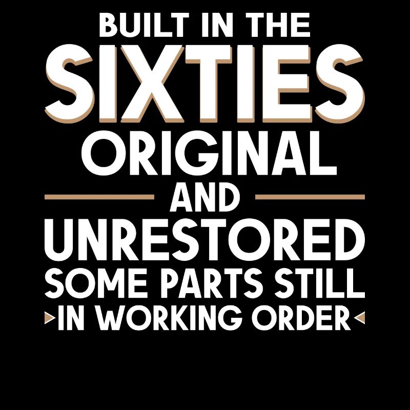 Built sixties original 50th birthday