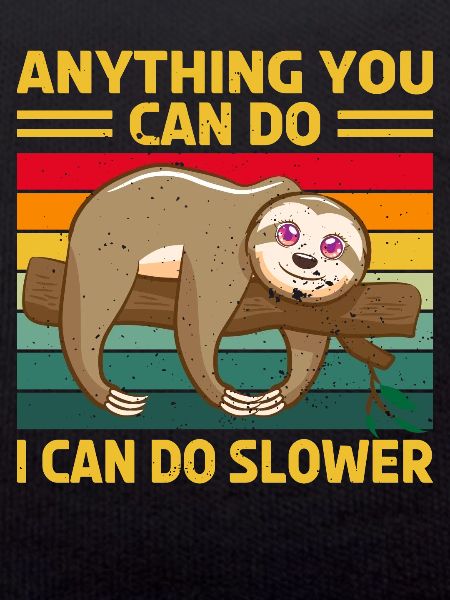 Sloth Sleep Saying
