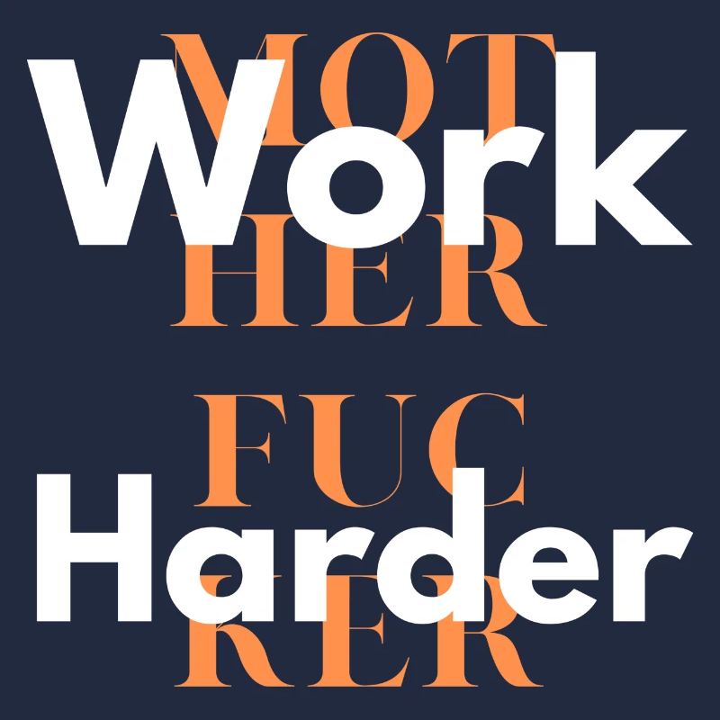 work harder 1