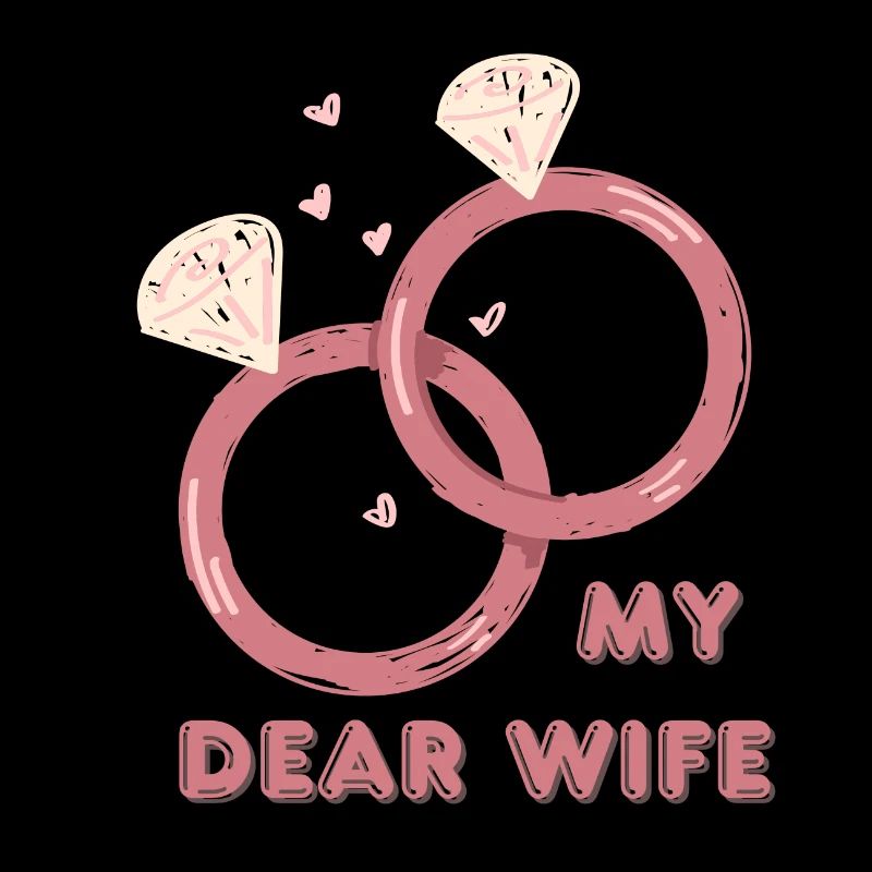 My Dear wife