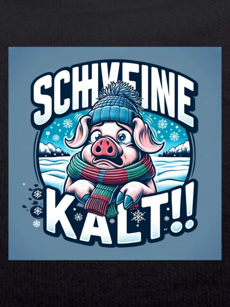 Schweinekalt