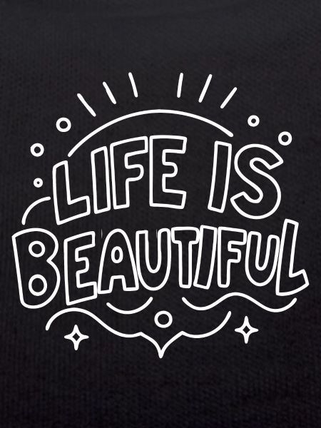 Life is Beautiful