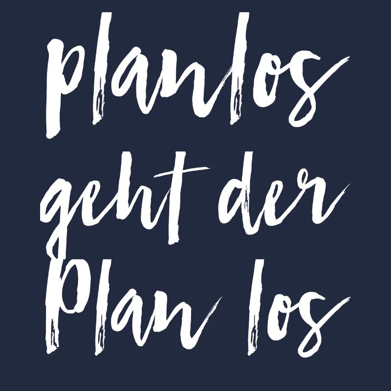 planlos geht der Plan los
