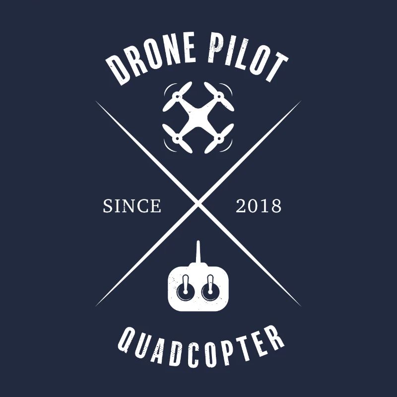 Drone Pilot - Quadcopter - Since 2018