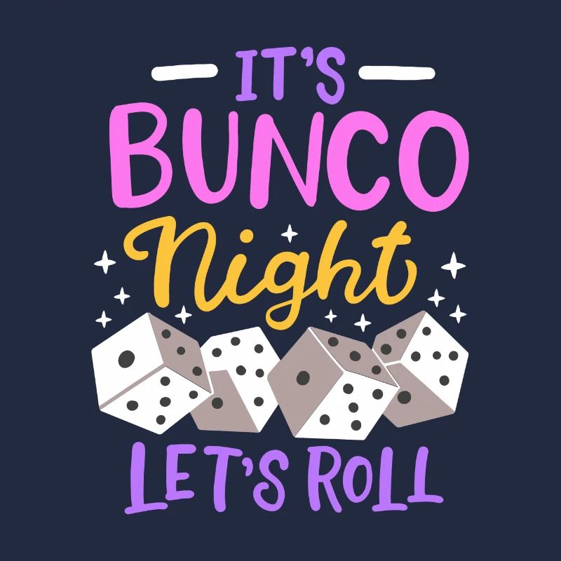 Es ist Bunco Night Bunco