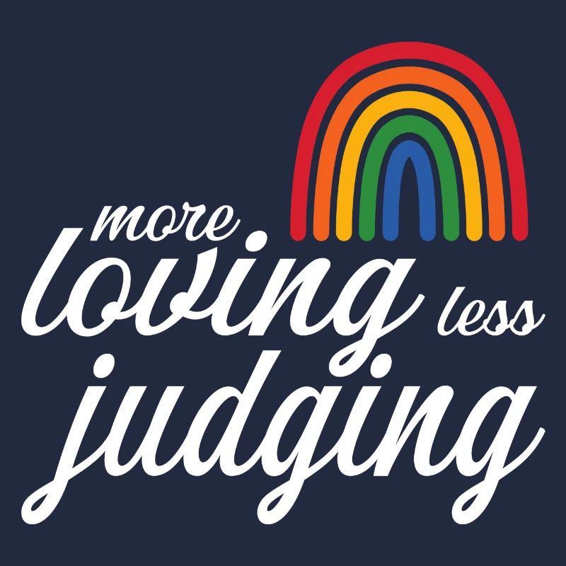 Womens Pride More Loving Less Judging