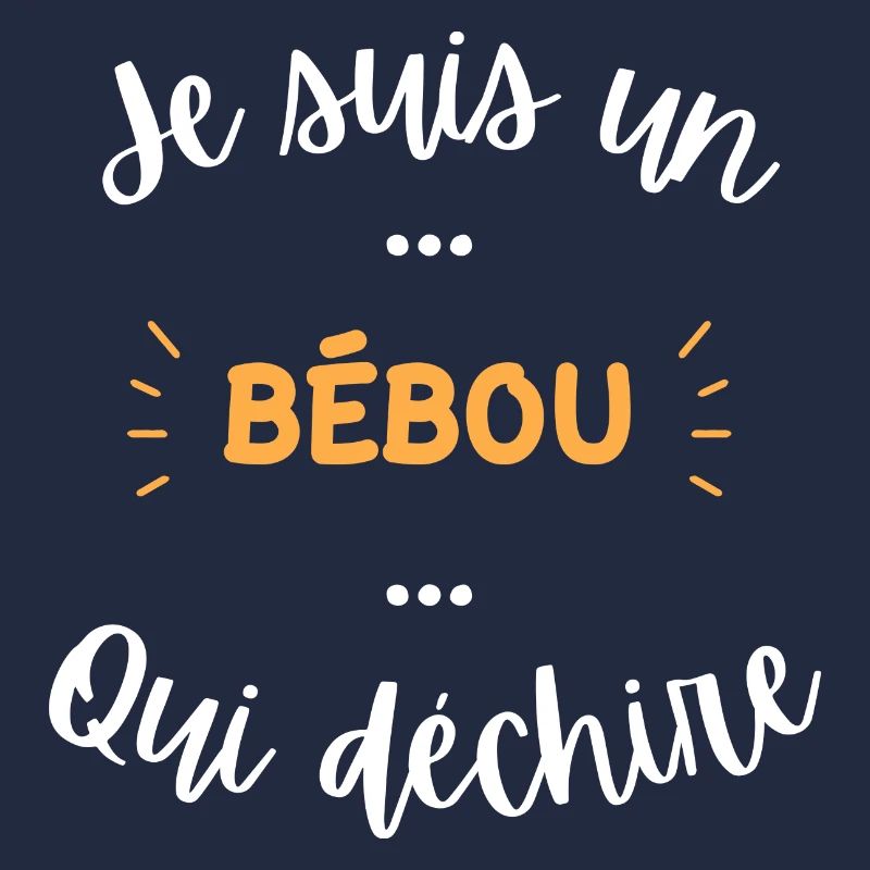 je suis un bébou qui déchire