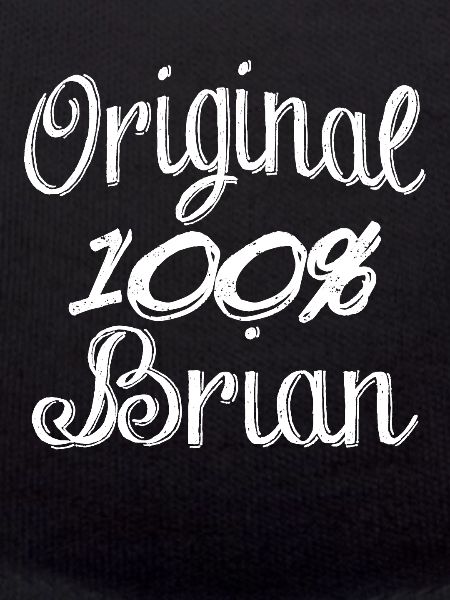 Original 100% Brian