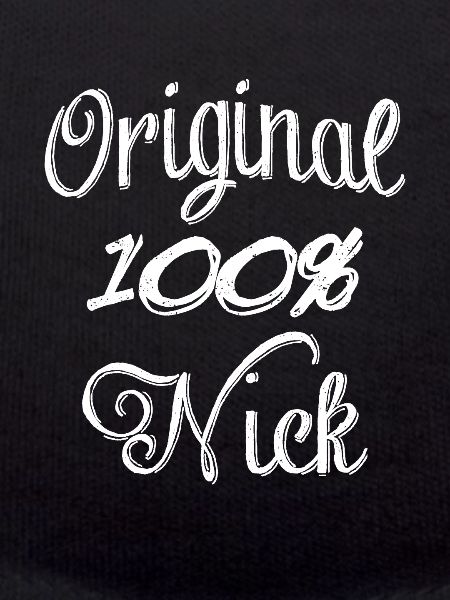 Original 100% Nick