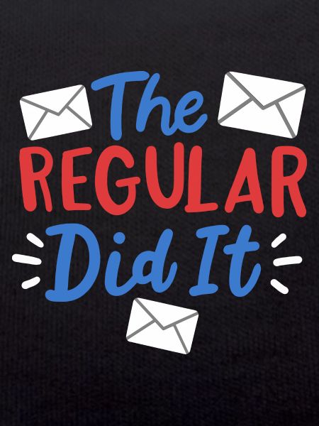 The Regular Did It