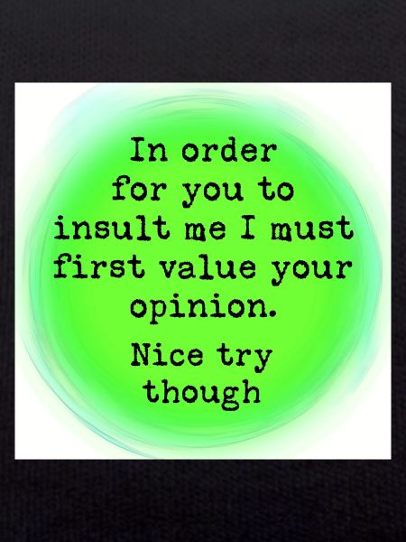 Choose your insult wisely
