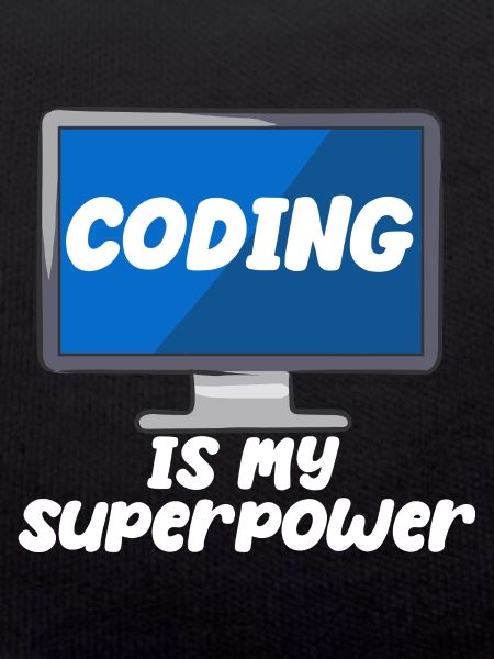 Coding Is My Superpower