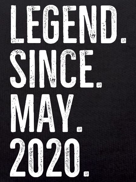Legend Since May 2020