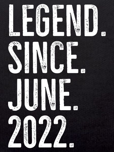 Legend Since June 2022