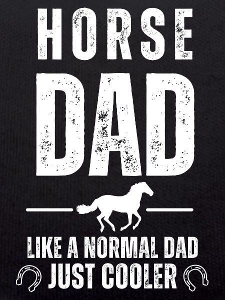 HORSE DAD
