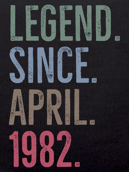 Legend Since April 1982