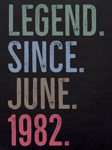 Legend Since June 1982