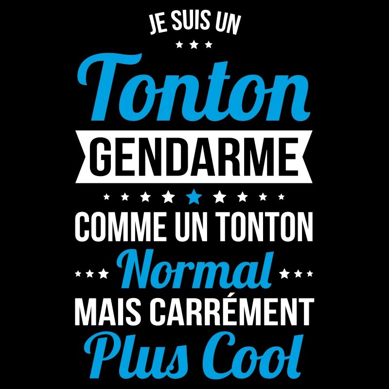 Tonton gendarme comme un tonton normal plus cool