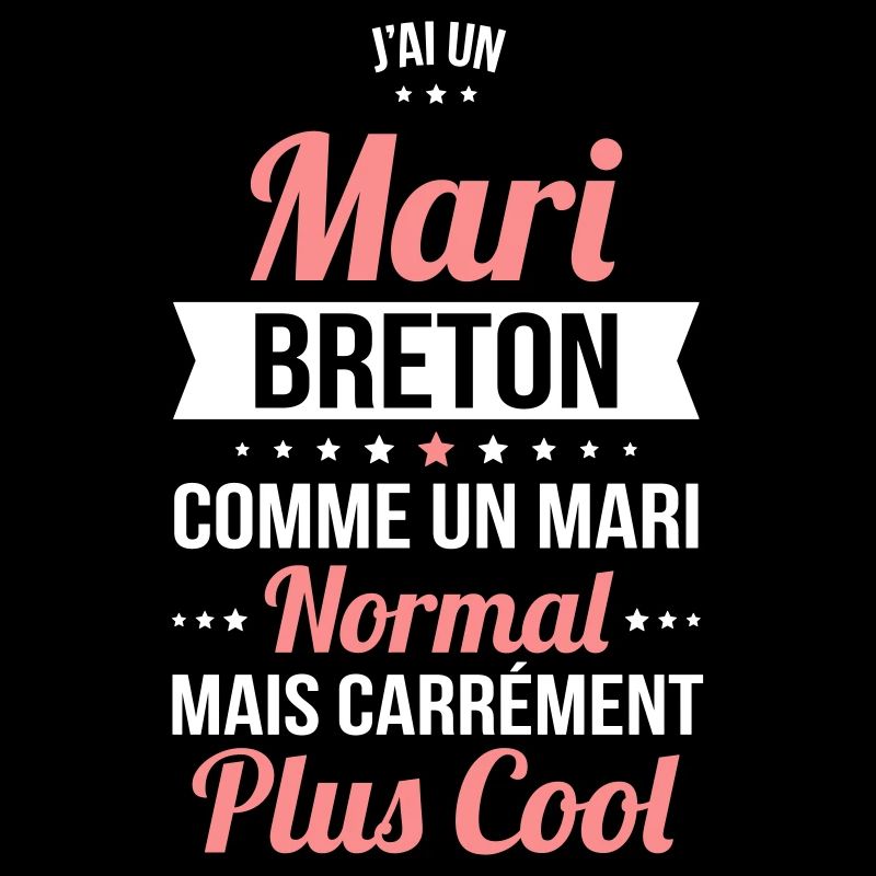 J'ai un mari Breton plus cool