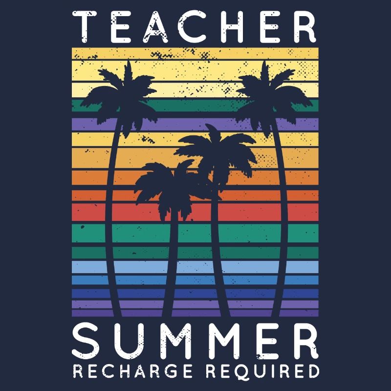 Teacher Summer Recharge Required Vacay Mode Beach