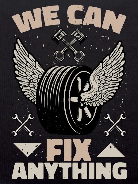WE CAN FIX ANYTHING