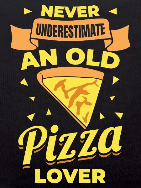 Never underestimate old pizza lovers