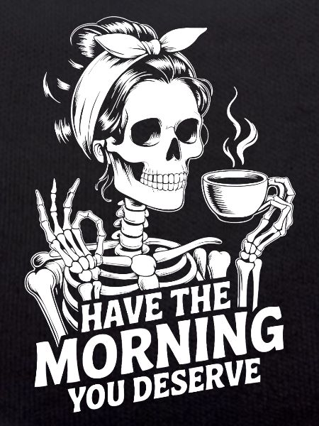 Kaffeekick Skelett Morgenritual