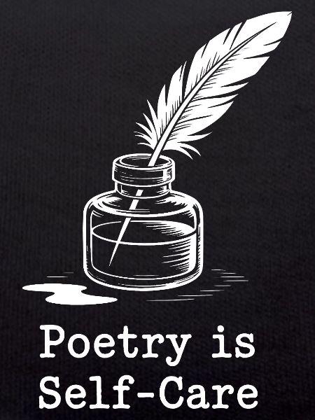 Poetry is Self-Care Tee