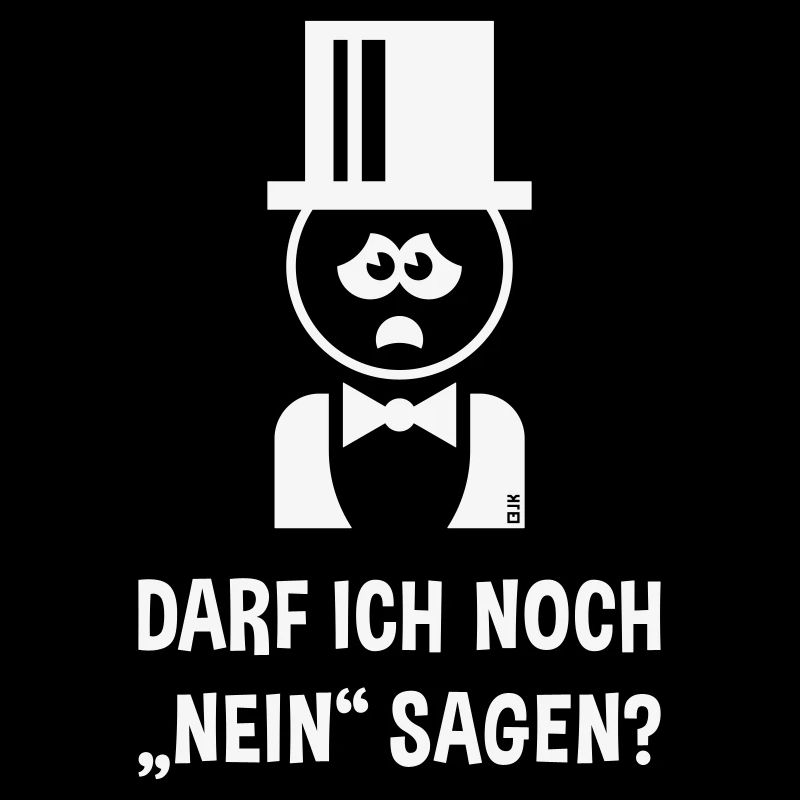 Bräutigam – Darf Ich Noch „Nein“ Sagen? (JGA / W)
