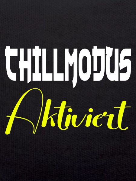 Mode Chill activé