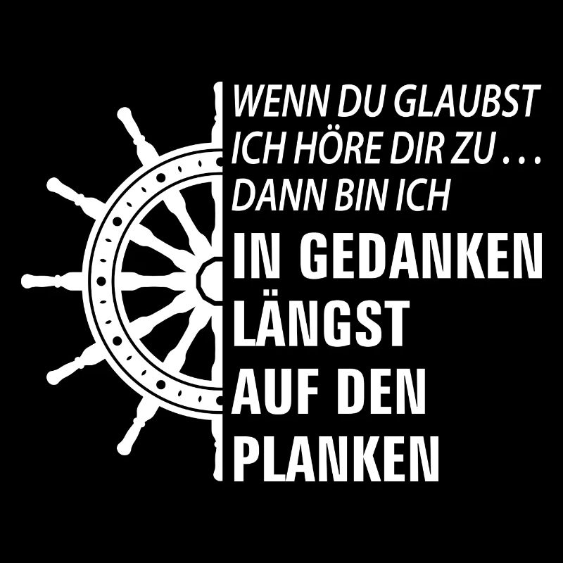 In Gedanken auf den Planken - Seefahrerspruch