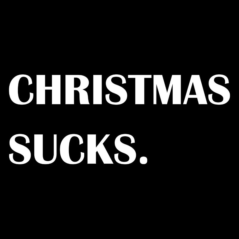 Christmas Sucks