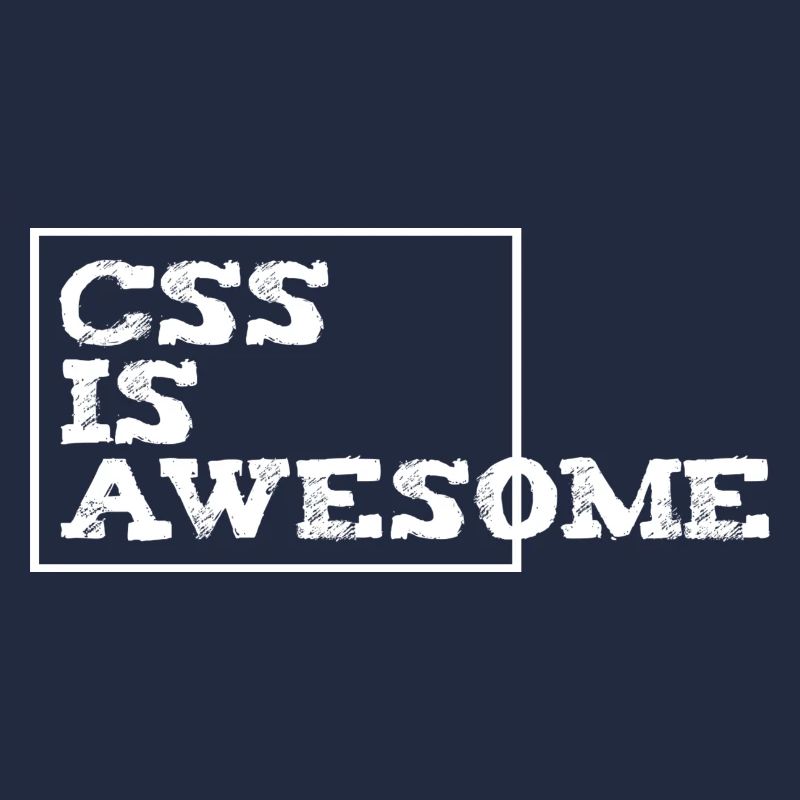 css is awesome