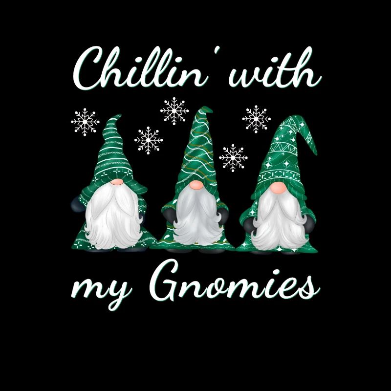Chillin avec mes gnomies - Gnomes de Noël