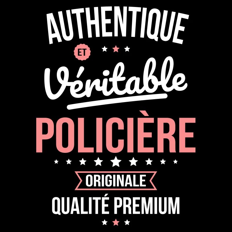 Authentique et véritable policière - Originale
